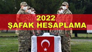 ŞAFAK NASIL HESAPANIR   2022 Şafak Hesaplama [upl. by Yelyab]