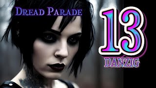 Dread Parade  Thirteen 13 Spooky Danzig Cover [upl. by Toback]