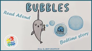 Read Aloud Books for Kids  Bubbles  Childrens Bedtime Stories Picture Books  Family Storytime [upl. by Htenek]