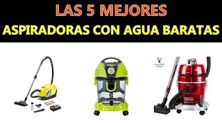 Mejores Aspiradoras Con Agua Baratas 2020 [upl. by Clair]