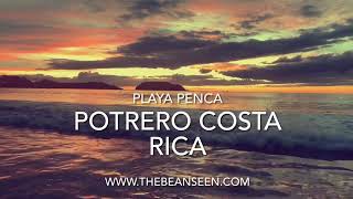 Playa Penca Potrero Costa Rica  Relaxing beach sunset [upl. by Heidt]