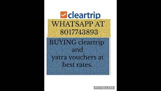 How to redeem cleartrip YATRA voucher  how to redeem cleartrip YATRA voucher to bank sell buy [upl. by Ellerd]