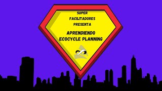 Aprende a facilitar Ecocycle Planning [upl. by Hughmanick]