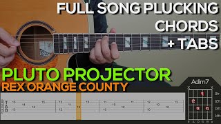 Rex Orange County  Pluto Projector Guitar Tutorial FULL SONG PLUCKING CHORDS  TABS [upl. by Bar424]