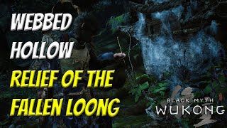 How to get to Relief of the Fallen Loong  Webbed Hollow Hidden Area  Black Myth Wukong [upl. by Garmaise506]