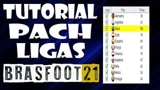 BRASFOOT 2021 TUTORIAL  COMO INSTALAR PACH LIGAS PARA BRASFOOT 2021 PCANDROID 💻📲 [upl. by Brandy297]