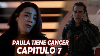 Pedro El Escamoso 2 Avance 7 Paula Recibe un Golpe Devastador Tiene Cáncer [upl. by Necaj935]