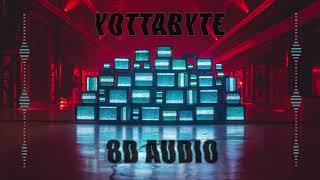 Martin Garrix  Yottabyte 8D AUDIO [upl. by Regnij437]