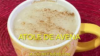 Deliciosa receta de ATOLE DE AVENA SIN LECHE Solo 3 Ingredientes [upl. by Nithsa]