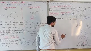 Dipole Dipole forceDipole Induced Dipole Force  London dispersion forces  1st Year Ch 4 Fsc [upl. by Jerusalem121]