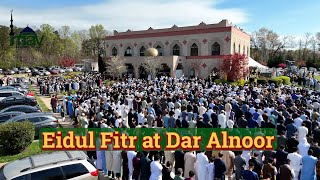 Eidul Fitr at Dar Alnoor  Messages of the Management and Imams to the Community [upl. by Attenej]