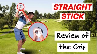 The Straight Stick Training Aid Review  The Grip [upl. by Prior]