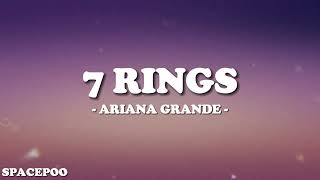 Ariana Grande  7 rings Lyrics [upl. by Akeenahs]