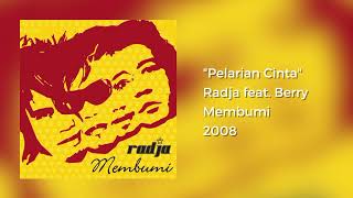 Radja feat Berry  Pelarian Cinta HQ Audio [upl. by Beetner]