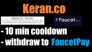 KERAN CO  Claim free 12 CRYPTOS Withdraw to FAUCETPAY [upl. by Drofwarc957]