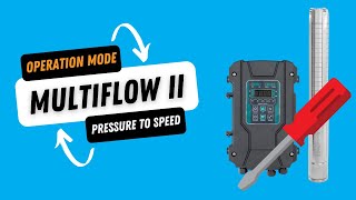 Multiflow II Toggling between Pressure amp Speed Operation Modes [upl. by Randell]