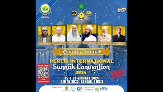 PERLIS INTERNATIONAL SUNNAH CONVENTION 2024 MALAYSIA [upl. by Homerus]