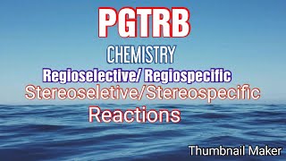 Regioselectivespecific and stereoseletivespecific reactions [upl. by Ajnin]