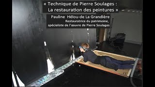 Restauration des peintures de Pierre Soulages [upl. by Howe579]