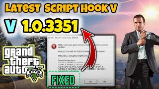 Script Hook V V 103351  gta 5 Script Hook V critical error Fixed  Script hook v update 3351 [upl. by Accebor186]