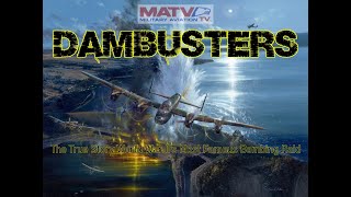 The Dambusters The true story of World War IIs most daring bombing mission RAF dambusters 80 [upl. by Anatol]