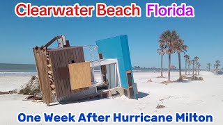 What Does CLEARWATER BEACH FLORIDA Look Like Now  One Week After HURRICANE MILTON [upl. by Yadnil]