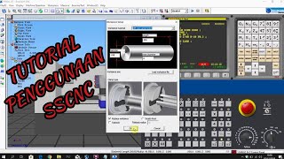 PENGGUNAAN SSCNC MULAI DARI DASAR TEORI SSCNC MEMASUKKAN GCODE SAMPAI PROSES TURNING [upl. by Wendelina]