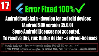 Android toolchain develop for android device Android SDK version Some Android Licenses not accepted [upl. by Taveda608]