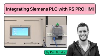 StepbyStep Guide to Integrating Siemens PLC with RS PRO HMI [upl. by Sorci607]