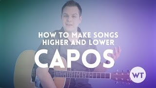 Capos Pt 2 How to make songs high and lower using a capo [upl. by Janice]