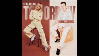 Stina Talling Tomorrow Ft Emma Schneider Audio [upl. by Dailey]