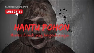 DJFT 08 “HANTU POHON “ [upl. by Ainolopa260]