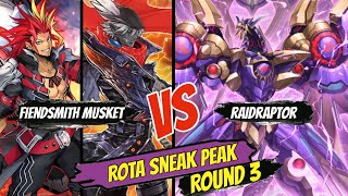 Fiendsmith Muskets VS Raidraptor  ROTA Sneak Peak Round 3  061024 [upl. by Anitsyrc]