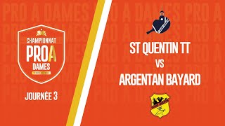 PRO A DAMES  J3  ST QUENTIN vs ARGENTAN BAYARD [upl. by Reahard664]