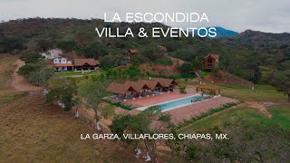 La Escondida Villas amp Eventos I La Garza Villaflores Chiapas MX [upl. by Ymmak823]