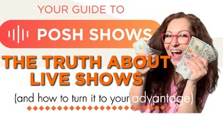 POSHMARK Live Shows  How to use it to your advantage Can you handle the TRUTH [upl. by Evadne81]