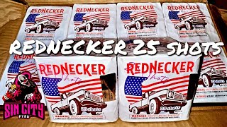 REDNECKER 25 Shots 🇺🇸💥 No Name Brand🤫 [upl. by Milde]