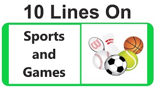 Importance of Sports and Games Essay in English  10 Lines on Sports and Games [upl. by Duax]