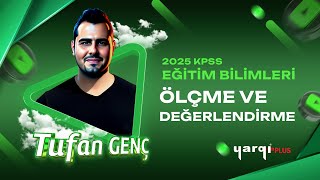 ÖLÇME VE DEĞERLENDİRME  TANITIM  TUFAN GENÇ 2025 [upl. by Aridan]