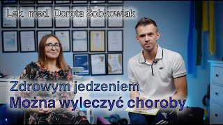 Czy dieta leczy Lek med Dorota HelimSobkowiak dietetyk kliniczny [upl. by Aicekan]