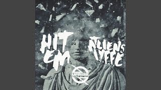 Hit Em [upl. by Ivette]