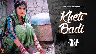 Kheti Badi Lyrical  Himanshi Goswami Virender Punia  Latest Haryanvi Songs Haryanavi 2020 [upl. by Ihsorih]