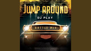 Jump Around Battle Mix [upl. by Ayatnwahs45]