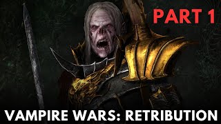 Vampire Wars Retribution part 1  Warhammer lore [upl. by Lange]