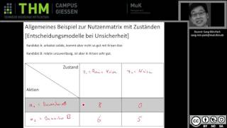 BWL  Nutzenmatrix Entscheidungsmodelle bei Unsicherheit [upl. by Isbella]