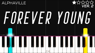 Alphaville  Forever Young  EASY Piano Tutorial [upl. by Chandler]