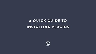 Installing Plugins [upl. by Gaidano]