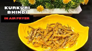 Kurkuri Bhindi In Air Fryer  Air Fryer Recipe [upl. by Niloc750]