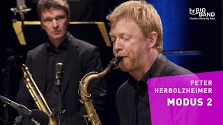 Herbolzheimer quotMODUS 2quot  Frankfurt Radio Big Band  Jazz  4K [upl. by Etireugram]