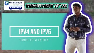 Ipv4 amp Ipv6 in Computer Networks  Taken By MrK Venkatesan  Department of CSE [upl. by Ynahirb819]